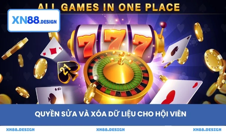 Quyền sửa và xóa dữ liệu cho hội viên