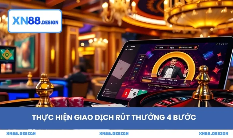 Thực hiện giao dịch rút thưởng 4 bước