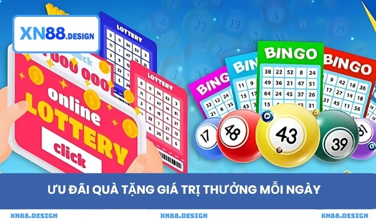 Ưu đãi quà tặng giá trị thưởng mỗi ngày